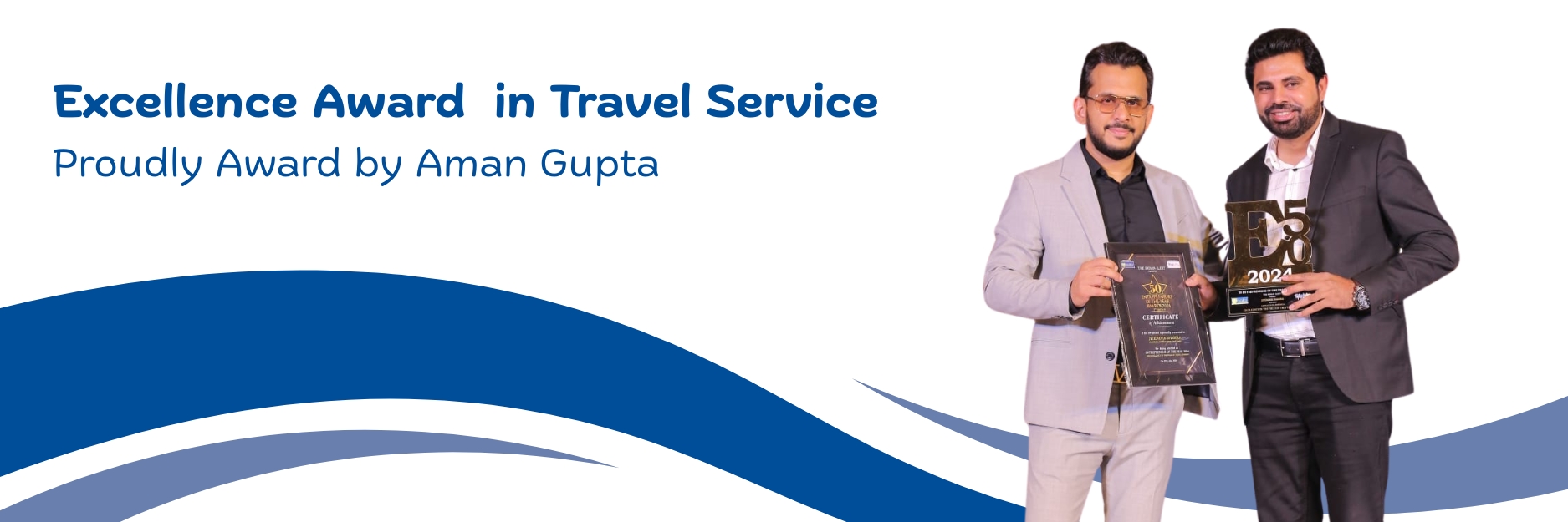 Getway India Holidays - Founder & Excellence Award